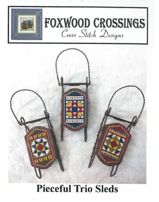 Foxwood Crossings – Pieceful Trio Sleds Pattern Special Offer