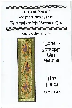 Trending Remember Me Pattern Company – Long & Scrappy – Tiny Tulips
