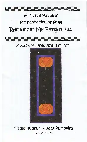 Fresh Stock Remember Me Pattern Company – Table Runner – Crazy Pumpkins