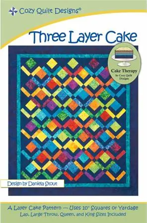 Budget Three Layer Cake Quilt Pattern
