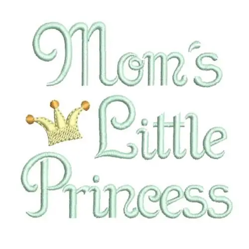 Time-Limited Moms Little Princess Embroidery Design