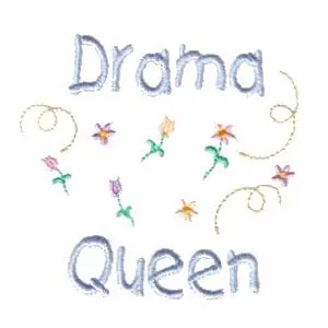 Trending Drama Queen Embroidery Design