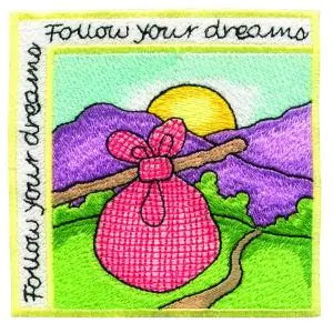 Follow Your Dreams Embroidery Design Original