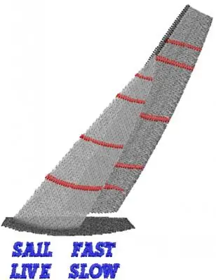 Grab Now SAIL FAST LIVE SLOW Embroidery Design