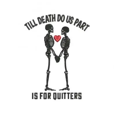 Till Death Do Us Part Embroidery Design Buy Online