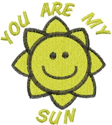 YOU ARE MY SUN Embroidery Design Viral