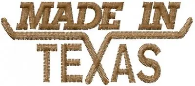 MADE IN TEXAS Embroidery Design Final Sale