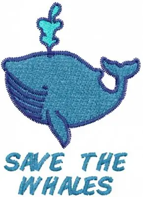SAVE THE WHALES Embroidery Design Professional Grade
