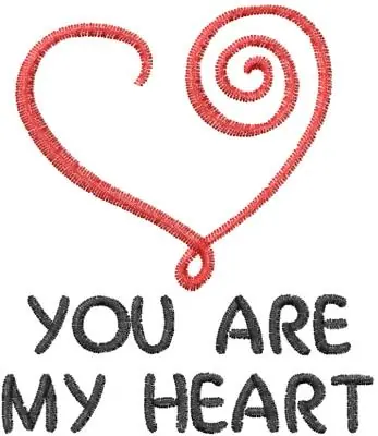 You Are My Heart Embroidery Design High Quality