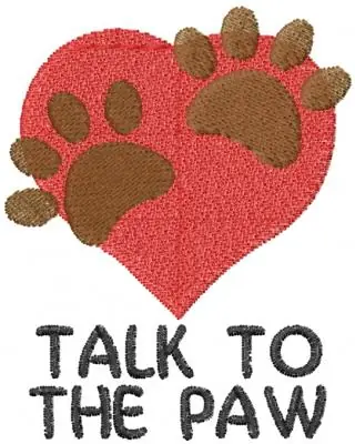 Top Rated Talk To The Paw Embroidery Design
