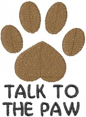 Talk To The Paw Embroidery Design Reduced Price