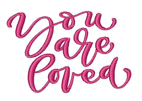 You Are Loved Embroidery Design Get Yours