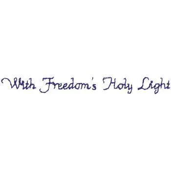 Freedoms Holy Light Embroidery Design Fan Favorite