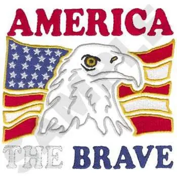 America The Brave Embroidery Design Big Sale