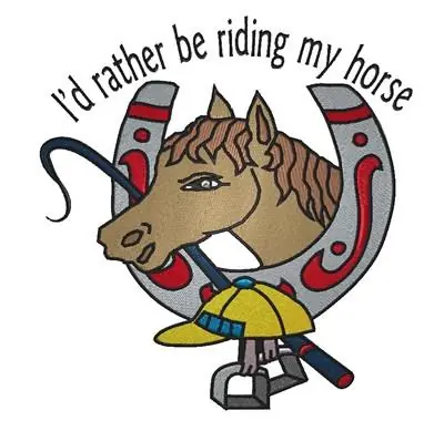 Price Drop Id Rather Be Riding Embroidery Design