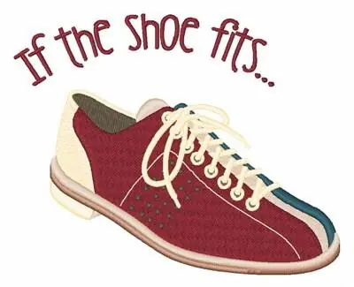 If The Shoe Fits Embroidery Design Trending