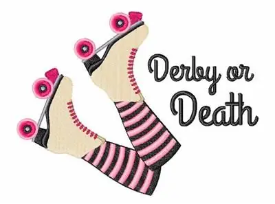 Derby Or Death Embroidery Design Get Yours