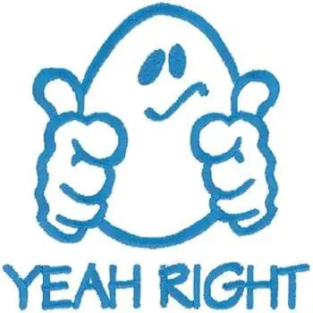Yeah Right Embroidery Design Certified