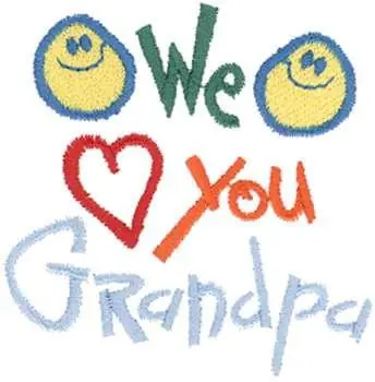 Popular We Love You Grandpa Embroidery Design