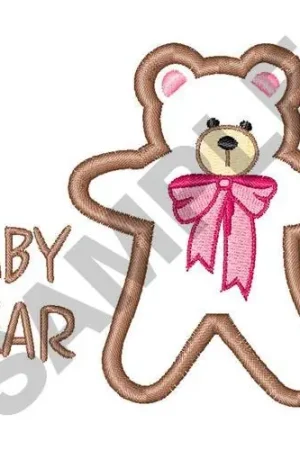 APPLIQUE BABY BEAR Embroidery Design Today Only