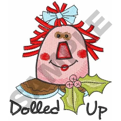 DOLLED UP Embroidery Design Authentic