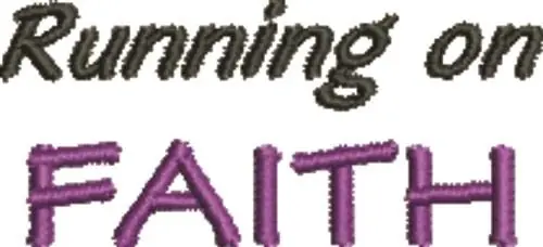 Running On Faith Embroidery Design Exclusive
