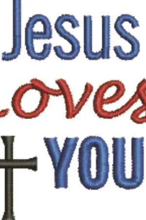 Jesus Loves You Embroidery Design Discount