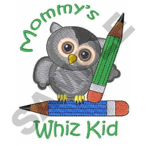 MOMMYS WHIZ KID Embroidery Design Latest