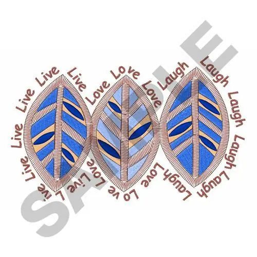 Today Only LIVE LOVE LAUGH Embroidery Design