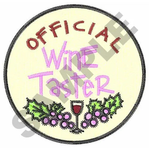 Hassle-Free Returns OFFICIAL WINE TASTER Embroidery Design