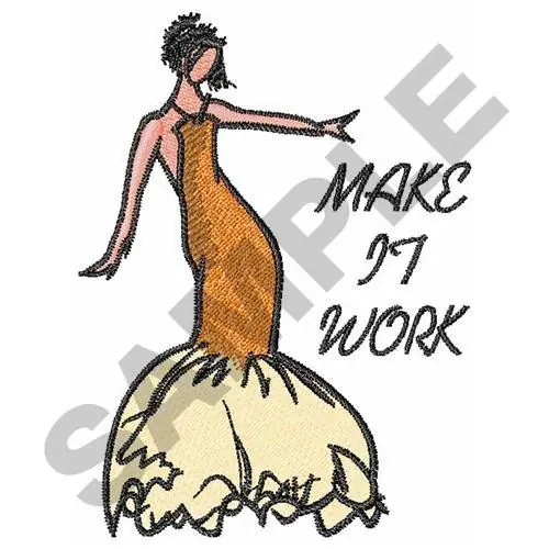 Hot Deal MAKE IT WORK Embroidery Design