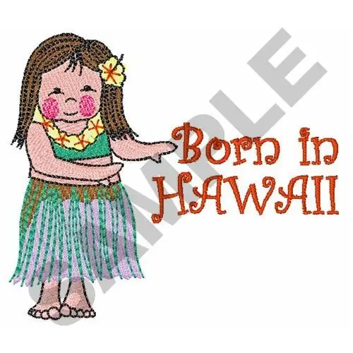 Deal BORN IN HAWAII Embroidery Design