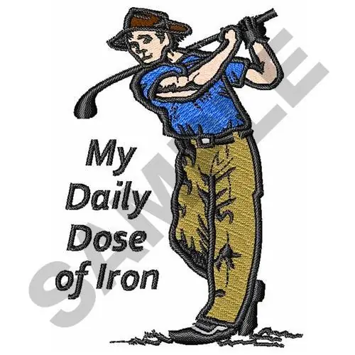 Final Sale DAILY DOSE OF IRON Embroidery Design