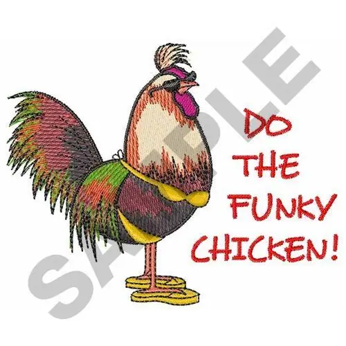 Low Price DO THE FUNKY CHICKEN Embroidery Design
