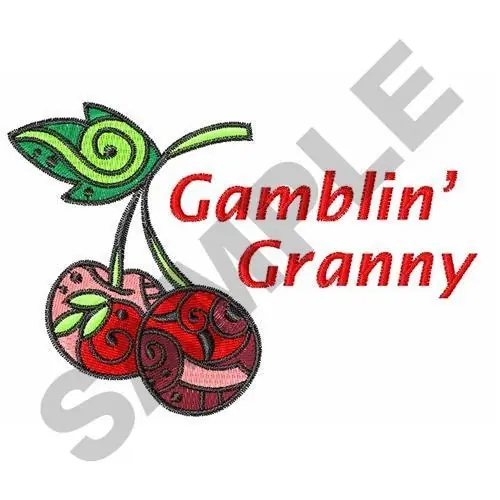 Don’t Miss Out GAMBLIN GRANNY Embroidery Design