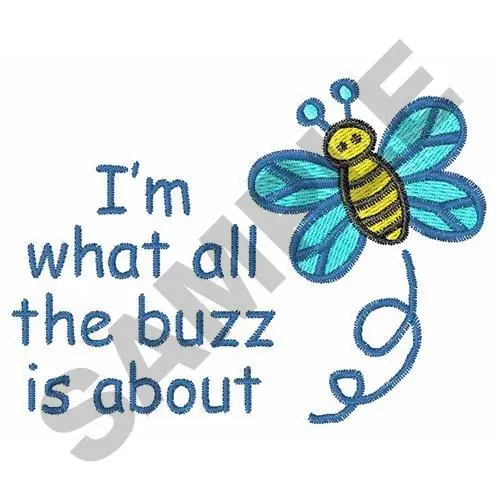 WHAT ALL THE BUZZ IS ABOUT Embroidery Design Warranty Included