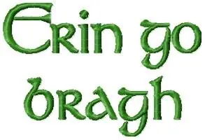Erin Go Bragh Embroidery Design Next Day Delivery