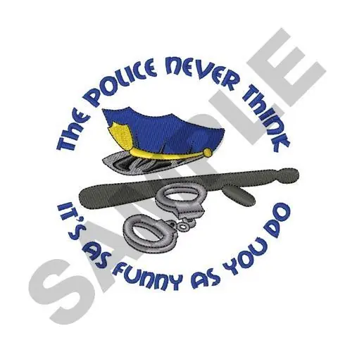 POLICE DONT THINK ITS FUNNY Embroidery Design Limited Offer
