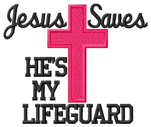 Jesus Saves Lifeguard Embroidery Design Mega Sale