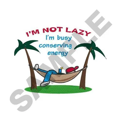 Authentic IM NOT LAZY Embroidery Design
