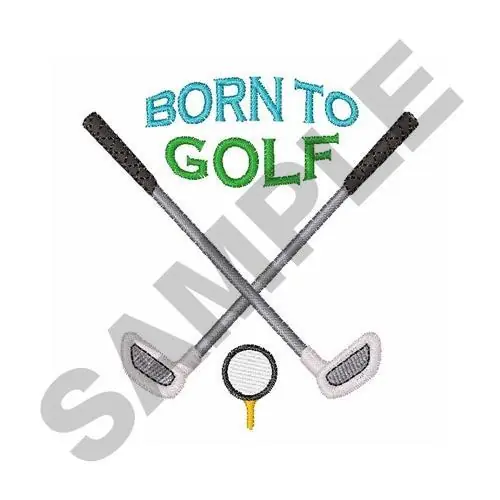 New Arrival BORN TO GOLF Embroidery Design