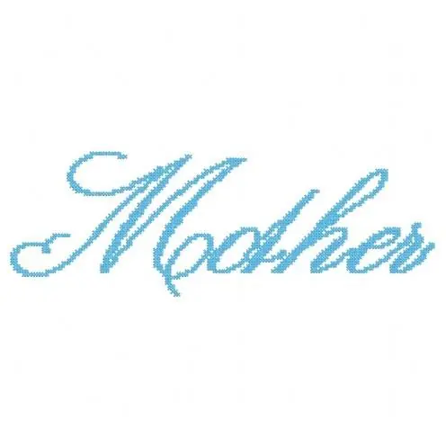 Limited Edition Mother Scipt Embroidery Design
