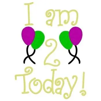 Brand New I Am 2 Today Embroidery Design