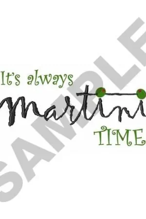 Always Martini Time Embroidery Design Factory Price