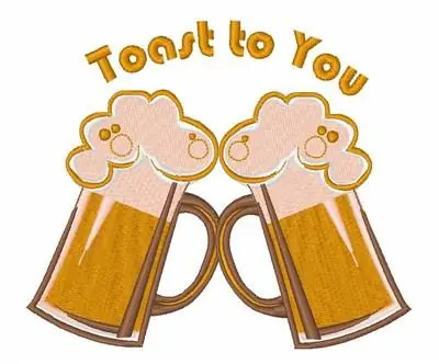 Toast to You Embroidery Design Limited Edition