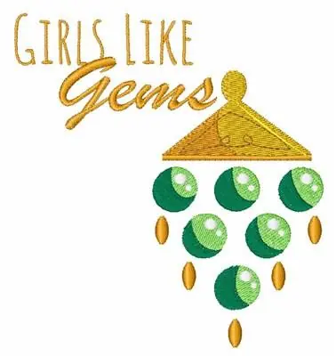 Girls Like Gems Embroidery Design Genuine