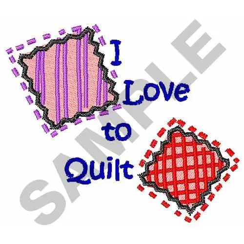 Top Rated I LOVE TO QUILT Embroidery Design
