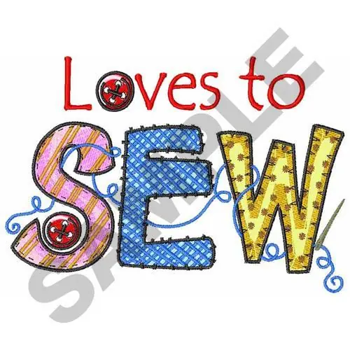 LOVES TO SEW Embroidery Design Exclusive Offer