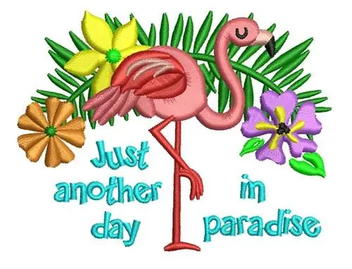 Luxury ANOTHER DAY IN PARADISE Embroidery Design