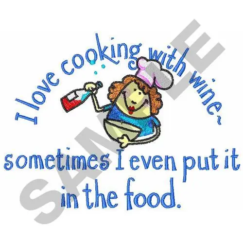 Grab Now COOKING WITH WINE Embroidery Design